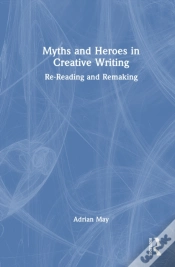 Capa do artigo Myths And Heroes In Creative Writing