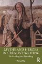 Myths And Heroes In Creative Writing - Preview