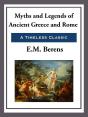 Myths And Legends Of Ancient Greece And Rome - Preview