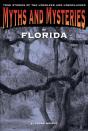 Myths And Mysteries Of Florida - Preview