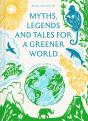 Myths, Legends And Tales For A Greener World - Preview
