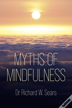 Capa do artigo Myths Of Mindfulness
