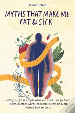 Capa do artigo Mythsthat Make Me Fat & Sick