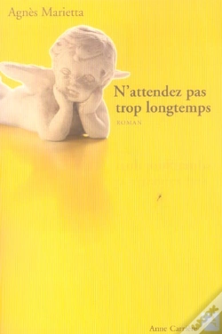 Capa do artigo N Attendez Pas Trop Longtemps