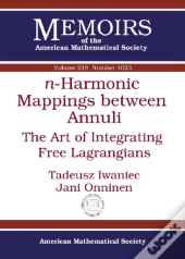 $N$-Harmonic Mappings Between Annuli