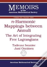$N$-Harmonic Mappings Between Annuli