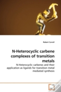 Capa do artigo N-Heterocyclic Carbene Complexes Of Transition Metals