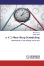 N X 2 Flow Shop Scheduling - Preview