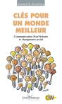 N°152 Clés Pour Un Monde Meilleur : Communication Nonviolente Et Changement Social - Preview