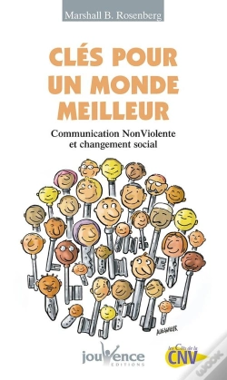 Capa do artigo N°152 Clés Pour Un Monde Meilleur : Communication Nonviolente Et Changement Social