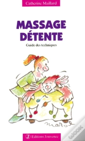 Capa do artigo N°31 Massage Détente : Guide Des Techniques