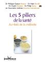 N°36 Les Cinq Piliers De La Santé : Au Delà De La Méthode - Preview