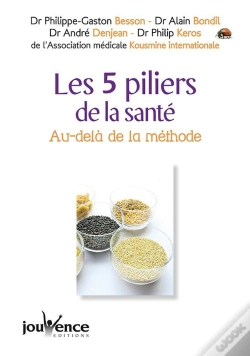 Capa do artigo N°36 Les Cinq Piliers De La Santé : Au Delà De La Méthode