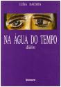 Na Água do Tempo - Preview