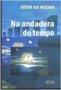 Na Andadura do Tempo - Preview