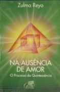Na Ausência de Amor