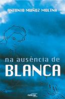 Na Ausência de Blanca