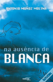 Capa do artigo Na Ausência de Blanca