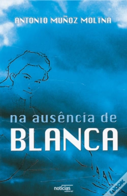 Capa do artigo Na Ausência de Blanca