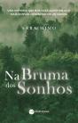 Na Bruma Dos Sonhos - Preview