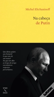 Capa do artigo Na Cabeça de Putin