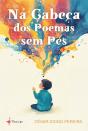 Na Cabeça dos Poemas Sem Pés  - Preview