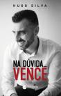 Na Dúvida...Vence - Preview