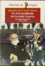 Na Encruzilhada da Grande Guerra - Preview