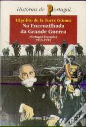 Na Encruzilhada da Grande Guerra