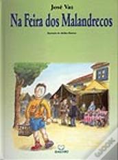 Na Feira dos Malandrecos