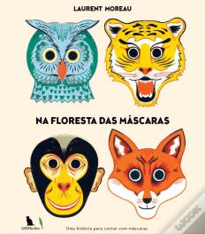 Na Floresta das Máscaras