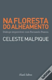 Na Floresta do Alheamento