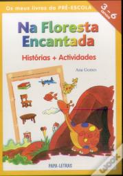 Na Floresta Encantada: Histórias+Actividades