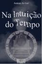 Na Intuição do Tempo - Preview