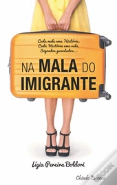 Na Mala do Imigrante