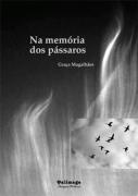 Na Memória dos Pássaros