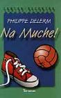 Na Muche! - Preview