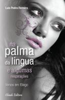 Na Palma da Língua e Algumas Respirações