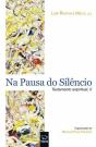Na Pausa do Silêncio - Preview