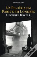 Na Penúria em Paris e em Londres