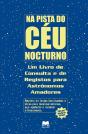 Na Pista do Céu Nocturno - Preview