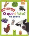Na Quinta - O que é Isto?