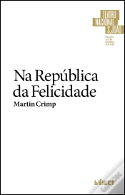 Capa do artigo Na República da Felicidade
