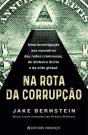 Na Rota da Corrupção - Preview