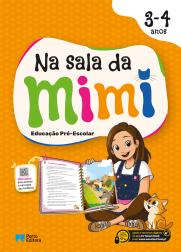 Na Sala da Mimi - Educação Pré-Escolar - 3-4 anos