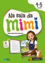 Na Sala da Mimi - Educação Pré-Escolar - 4-5 Anos - Preview