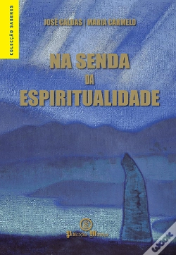 Capa do artigo Na Senda da Espiritualidade