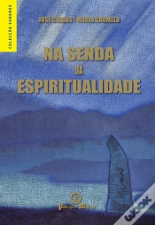 Capa do artigo Na Senda da Espiritualidade