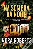 Na Sombra da Noite