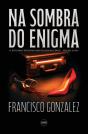 Na Sombra do Enigma - Preview